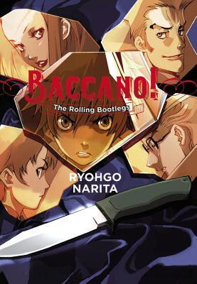 Baccano!, Vol. 1: The Rolling Bootlegs (Baccano!, #1) PDF