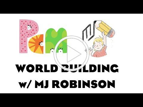 🌎 WORLD BUILDING w/ MJ Robinson