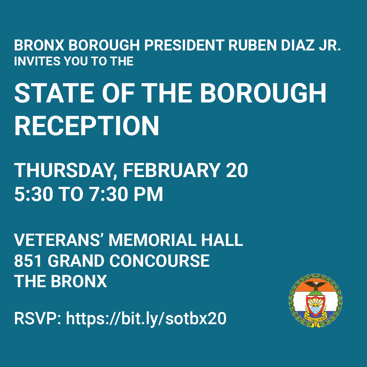 You're invited to the State of the Borough Reception on February 20, 2020, at 851 Grand Concourse at 5:30 PM. RSVP at bit.ly/sotbx20