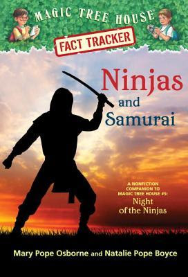 Ninjas and Samurai (Magic Tree House Fact Tracker #30) in Kindle/PDF/EPUB