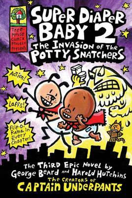 Super Diaper Baby 2: The Invasion of the Potty Snatchers EPUB