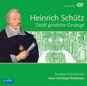 Schütz: Zwölf geistliche Gesänge. Complete recording, Vol. 4 (Rademann)