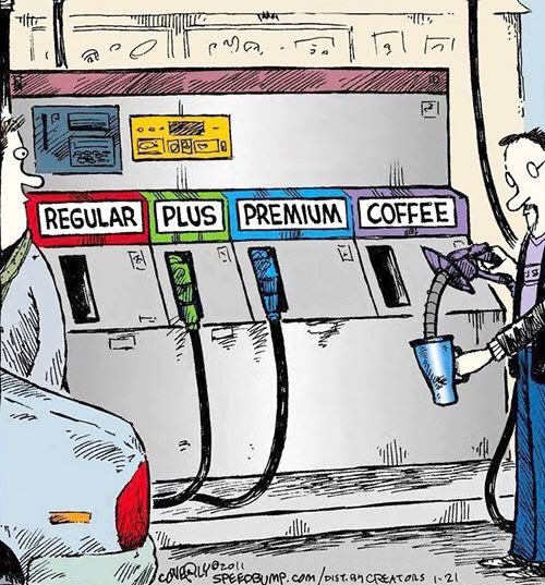 Coffee at the gas pump funny cartoon | Coffee humor, Coffee quotes ...