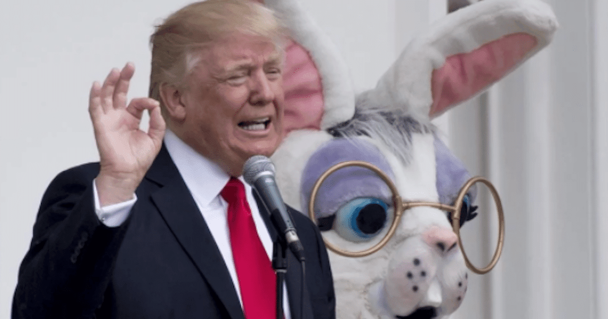Trump Gives America 1 Easter Message - Then Smacks Democrats with a Different Message