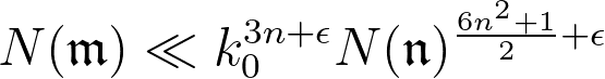 N(\mathfrak{m})\ll k_0^{3n+\epsilon}N(\mathfrak{n})^{\frac{6n^2+1}{2}+\epsilon}