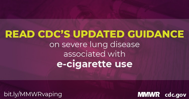 The figure shows the words, “Read CDC’s Updated Guidance on severe lung disease associated with e-cigarette use” over a purple background containing e-cigarette products.