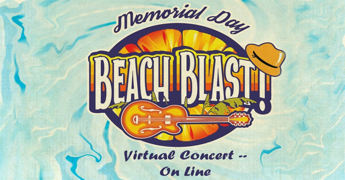 Currituck Presenting Virtual Memorial Day Beach Blast Celebration Online