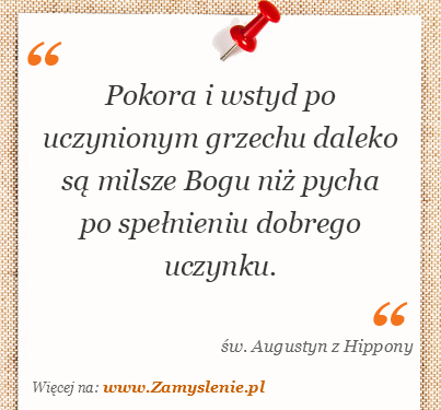 św. Augustyn z Hippony - cytaty tego autora - Zamyslenie.pl
