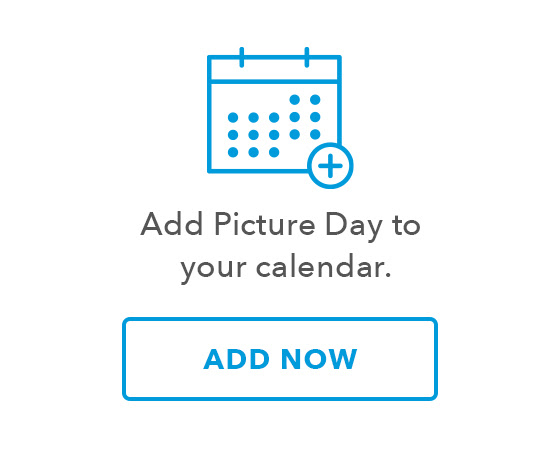 Add Picture Day to your calendar. Ajoutez la journée photo à votre calendrier. ADD NOW AJOUTER