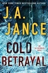 Jance, J.A. - Cold Betrayal (Signed First Edition)