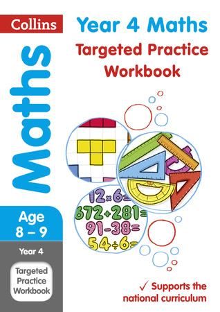 Year 4 Maths Targeted Practice Workbook: KS2 Home Learning and School Resources from the Publisher of Revision Practice Guides, Workbooks, and Activities. (Collins KS2 Practice) EPUB