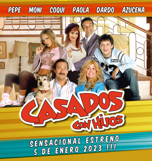 CASADOS CON HIJOS | ESTRENO