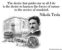 Image result for quotes of Tesla