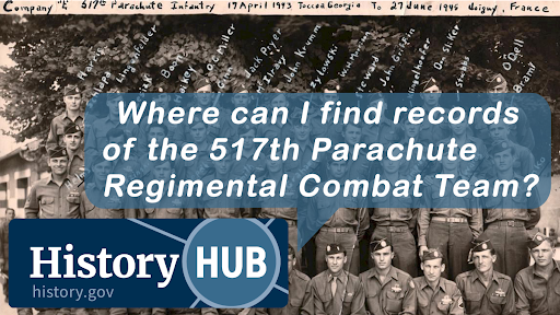 Where can I find records of the 517th Parachute Regimental Combat Team?