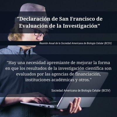 Declaración de San Francisco de Evaluación de la Investigación, por RCS