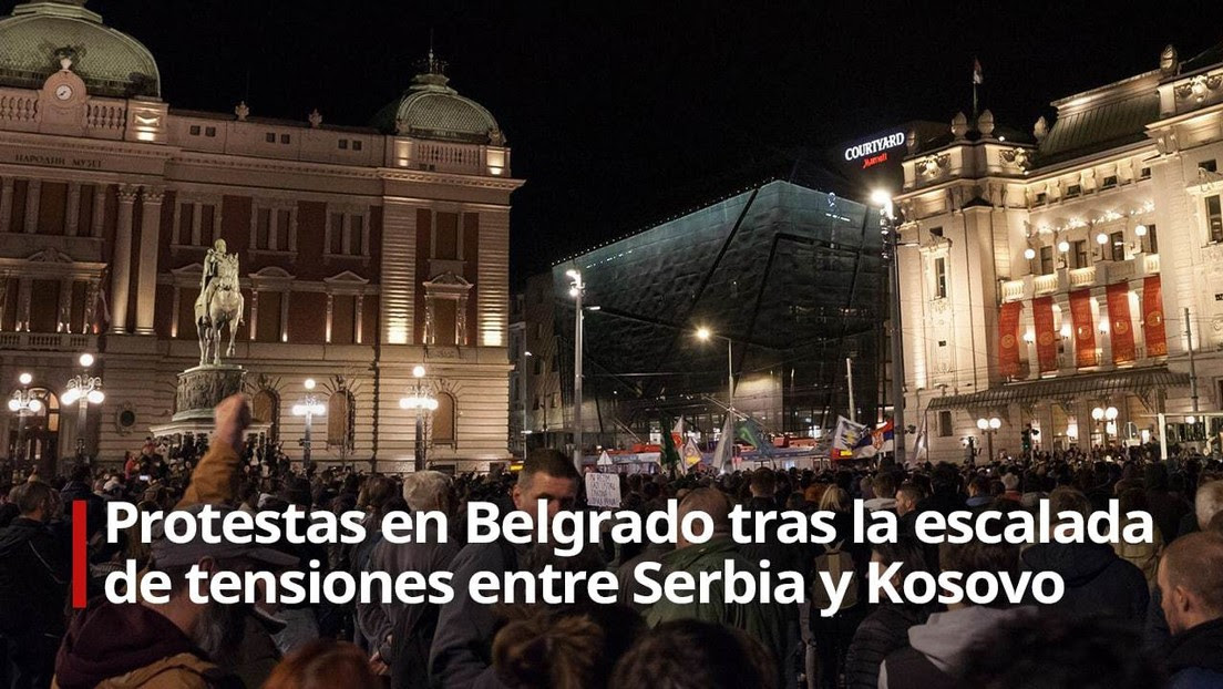 EN VIVO: Masivas protestas en Belgrado tras la escalada de tensiones entre Serbia y Kosovo