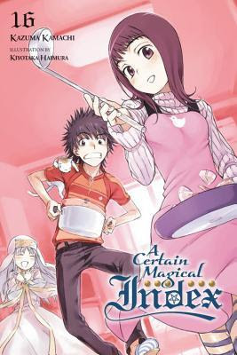 A Certain Magical Index, Vol. 16 (light novel) (Toaru Majutsu no Index, #16) PDF