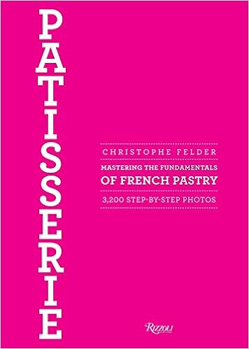 EBOOK Patisserie: Mastering the Fundamentals of French Pastry