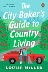 The City Baker’s Guide to Country Living