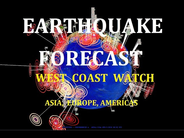 4/04/2016 -- Earthquake Forecast -- West Coast USA to Asia -- Volcanic + Seismic Unrest  Sddefault