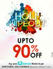 Holi Sale - Upto 90% + Extr...
