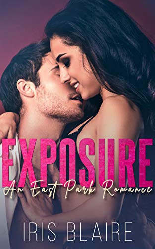 Cover for 'Exposure (East Park Book 1)'