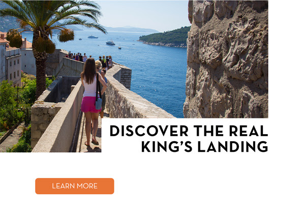 DISCOVER THE REAL KING’S LANDING