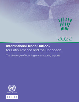 Cover of International Trade Outlook for Latin America and the Caribbean 2022