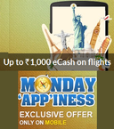 Get up to Rs.1,000 cashback on domestic flights. (Mobile Apps) 