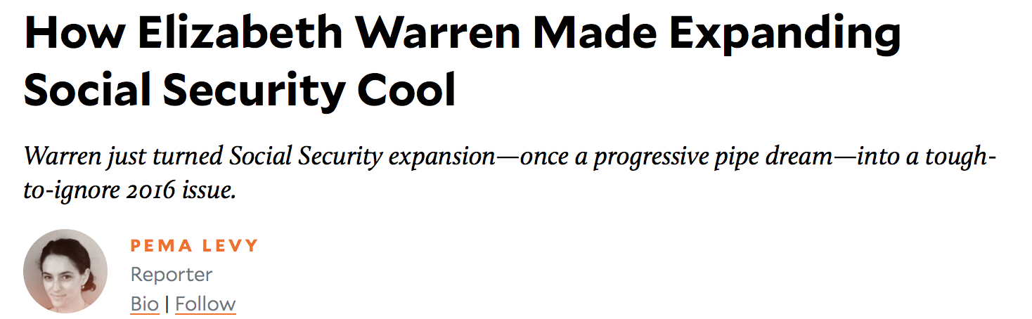 Turn on images to see the Mother Jones headline 'How Elizabeth Warren Made Expanding Social Security Cool'