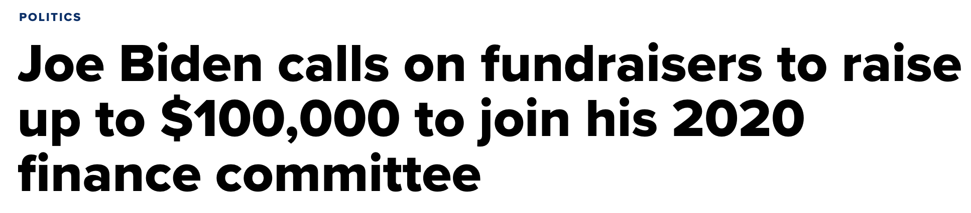 Biden calls on fundraisers to raise up to 100k to join his 2020 finance committee