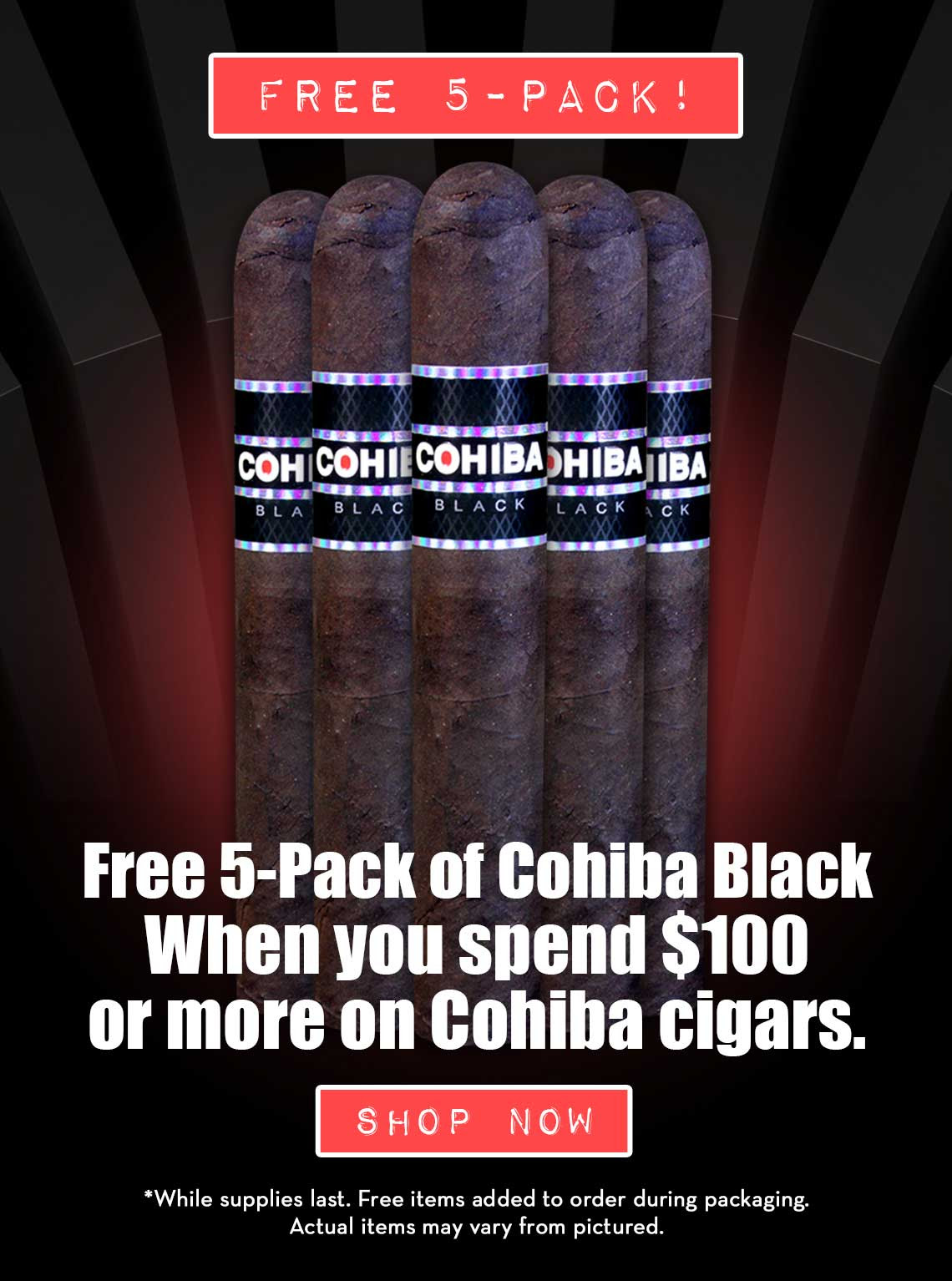 Free Cohiba Black 5 Pack Offer