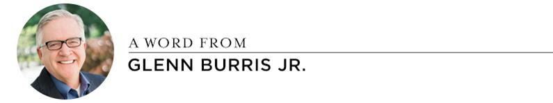 A Word from Glenn Burris Jr.