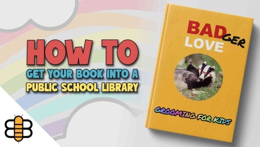 How to Get Your Book Into a Public School Library