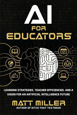 AI for Educators by Matt Miller book cover