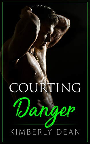 Cover for 'Courting Danger (The Courting Series Book 3)'