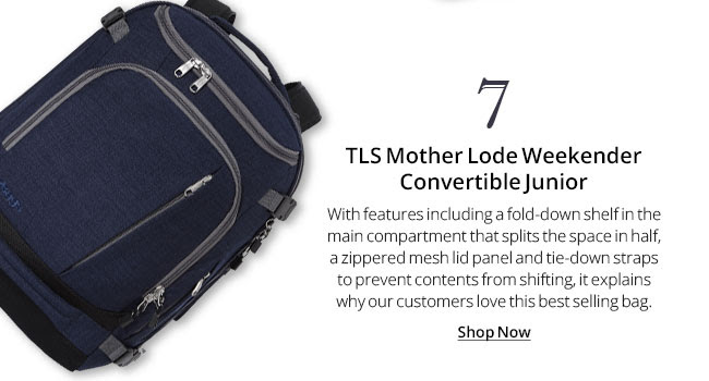 TLS Mother Lode Weekender Convertible Junior
