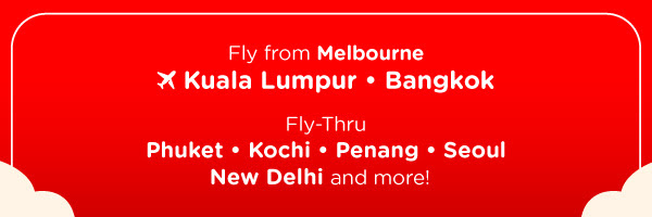 Fly from Melbourne to Kuala Lumpur or Bangkok