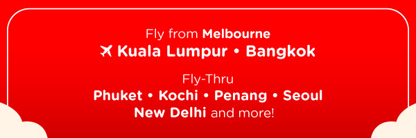 Fly from Melbourne to Kuala Lumpur or Bangkok