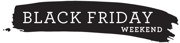 Black Friday Weekend Sale