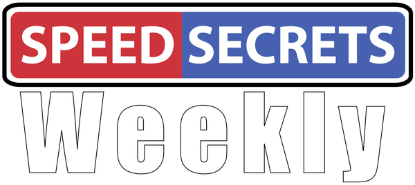Speed Secrets Weekly