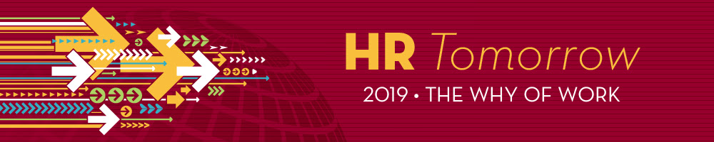 HR Tomorrow 2019 - The Why of Work