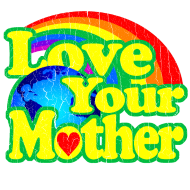 love-your-mother-earth design