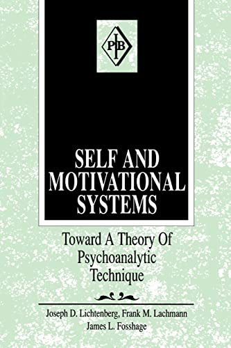 Self and Motivational Systems (Psychoanalytic Inquiry Book Series)