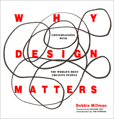 Why Design Matters: Conversations with the World's Most Creative People EPUB