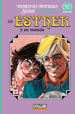 Esther y su mundo Famosas Novelas Serie Turquesa (Cartoné 196 pp) #5
