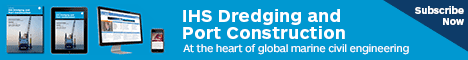 Subscribe to IHS Dredging and Port Construction