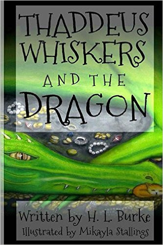 Thaddues Whiskers and the Dragon