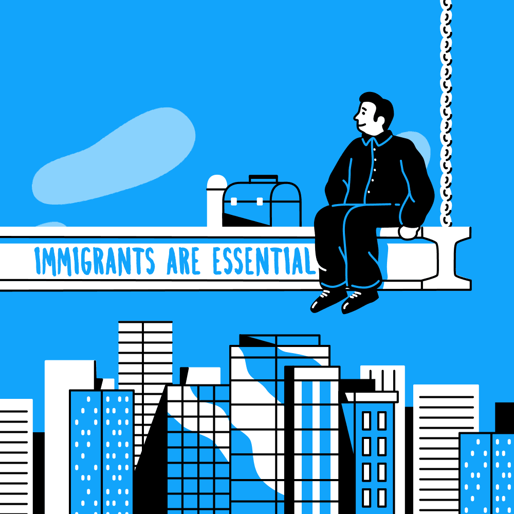 Image of a man sitting on an a construction machine with a skyline behind him. The words "immigrants are essential" are written