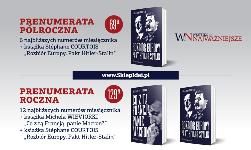Prenumerata z książkami Stéphane COURTOIS i prof. Michela WIEVIORKI